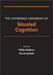 The Cambridge Handbook of Situated Cognition by Philip Robbins