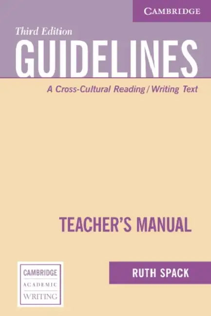 Guidelines: A Cross-Cultural Reading/Writing Text by Ruth Spack