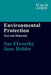 Environmental Protection: Text and Materials by Sue Elworthy, Jane Holder