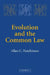 Evolution and the Common Law by Allan C. Hutchinson