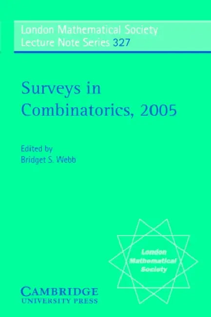 Surveys in Combinatorics by Bridget S. Webb