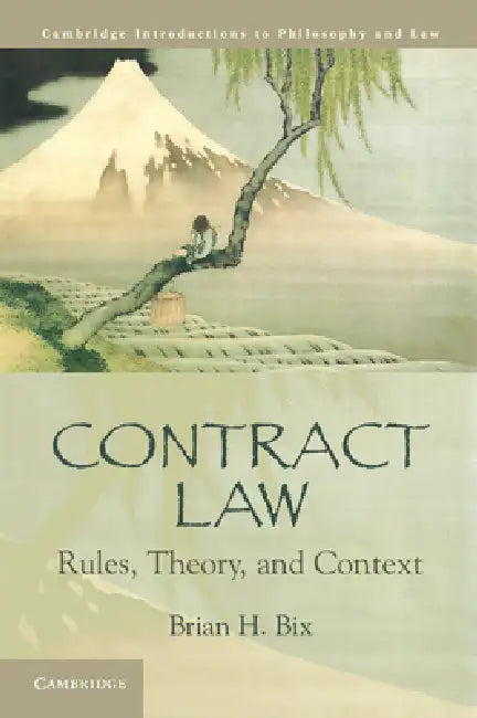 Contract Law by Brian H. Bix