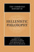 The Cambridge History of Hellenistic Philosophy by Keimpe Algra, Jonathan Barnes, Jaap Mansfeld
