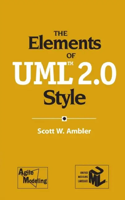 The Elements of UML 2.0 Style by Scott W. Ambler