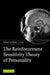 The Reinforcement Sensitivity Theory of Personality by Philip J. Corr