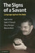 The Signs of a Savant by Neil Smith, Ianthi Tsimpli, Gary Morgan