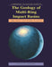 The Geology of Multi-Ring Impact Basins: The Moon and Other Planets by Paul D. Spudis