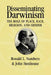 Disseminating Darwinism by Ronald L. Numbers, John Stenhouse