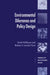 Environmental Dilemmas and Policy Design by Huib Pellikaan, Robert J. Van Der Veen