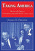 Taxing America: Wilbur D. Mills, Congress, and the State, 1945-1975 by Julian E. Zelizer