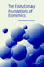 The Evolutionary Foundations of Economics by Kurt Dopfer