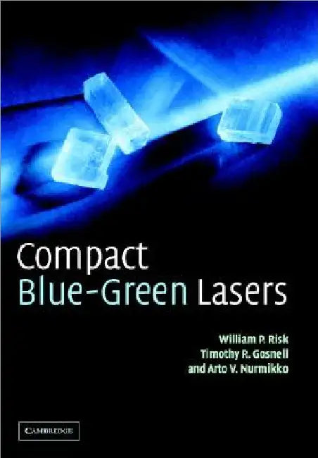 Compact Blue-Green Lasers by W. P. Risk