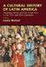 A Cultural History of Latin America by Leslie Bethell, Gordon Brotherston, Jaime Concha