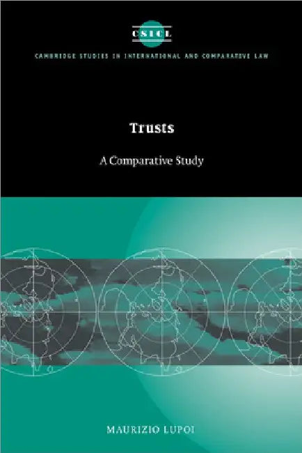 Trusts: A Comparative Study by Maurizio Lupoi