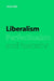 Liberalism, Perfectionism and Restraint by Steven Wall, Wall Steven