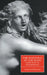 The Rhetoric of the Body from Ovid to Shakespeare by Lynn Enterline, Stephen Orgel, Anne Barton