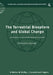 The Terrestrial Biosphere and Global Change: Implications for Natural and Managed Ecosystems by Brian Walker, W. L. Steffen, Will Steffen