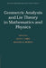 Geometric Analysis and Lie Theory in Mathematics and Physics by Alan L. Carey, Michael K. Murray, J. H. Loxton
