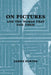 On Pictures and the Words That Fail Them by James Elkins, Elkins