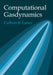 Computational Gasdynamics by Culbert B. Laney