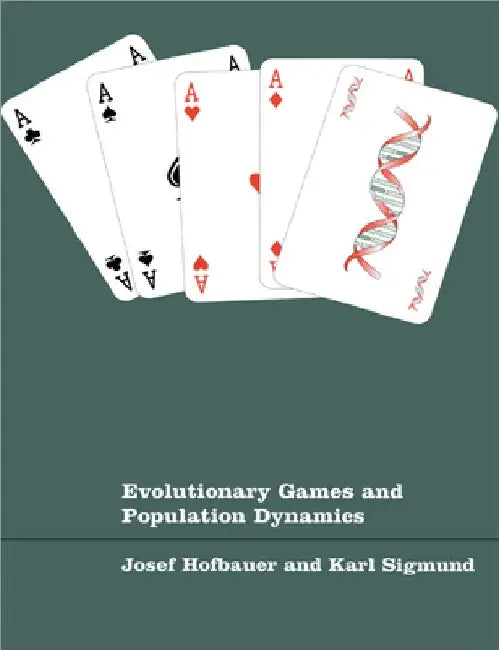 Evolutionary Games and Population Dynamics by Josef Hofbauer