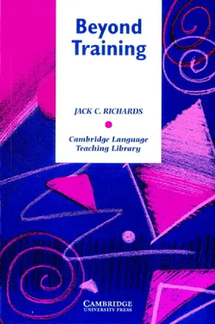 Beyond Training by Jack C. Richards
