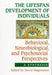 The Lifespan Development of Individuals: Behavioral, Neurobiological, and Psychosocial Perspectives: A Synthesis by David Magnusson