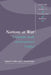 Nations at War: A Scientific Study of International Conflict by Daniel S. Geller, J. David Singer, Steve Smith