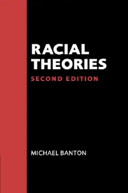 Racial Theories by Michael P. Banton