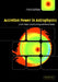Accretion Power in Astrophysics by Juhan Frank, A. R. King, Andrew King