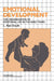 Emotional Development: The Organization of Emotional Life in the Early Years by L. Alan Sroufe, Alan L. Sroufe, Carolyn Shantz
