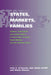 States, Markets, Families: Gender, Liberalism and Social Policy in Australia, Canada, Great Britain and the United States by Julia S. O'Connor, Sheila Shaver, Ann Shola Orloff