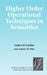 Higher Order Operational Techniques in Semantics by Andrew D. Gordon, Andrew M. Pitts, Nicholas Negroponte
