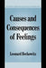 Causes And Consequences Of Feelings by Leonard Berkowitz