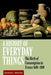 A History of Everyday Things: The Birth of Consumption in France, 1600-1800 by Daniel Roche