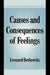 Causes and Consequences of Feelings by Leonard Berkowitz, Keith Oatley, Antony Manstead