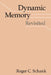Dynamic Memory Revisited by Roger C. Schank