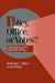 Policy, Office, or Votes?: How Political Parties in Western Europe Make Hard Decisions by Kaare Strom, Peter Lange, Robert H. Bates