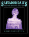 Salvador Dali's Art and Writing, 1927 1942: The Metamorphosis of Narcissus by Haim Finkelstein, Francesco Pellizzi, Joseph Rykwert