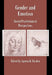 Gender and Emotion by Agneta H. Fischer