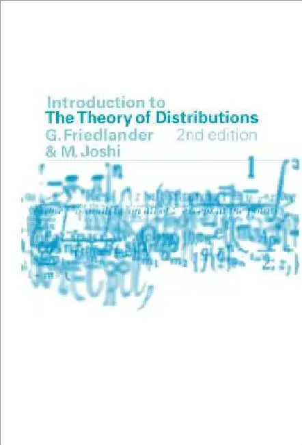 Introduction to the Theory of Distributions by F. G. Friedlander