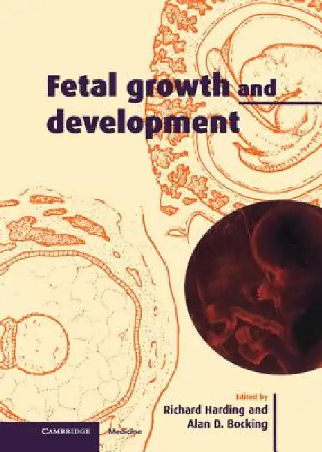 Fetal Growth and Development by Richard Harding, Alan D. Bocking