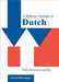 A Reference Grammar of Dutch by Carol Fehringer