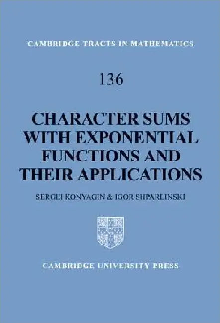 Character Sums with Exponential Functions and their Applications by Sergei Konyagin