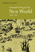 Colonial Writing and the New World, 1583 1671: Allegories of Desire by Thomas Scanlan