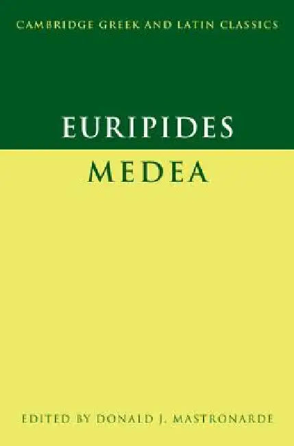 Euripides: Medea by Euripides, Donald J. Mastronarde