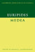 Euripides: Medea by Euripides, Donald J. Mastronarde