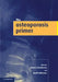 The Osteoporosis Primer by Janet E. Henderson, David Goltzman