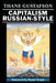 Capitalism Russian-Style 