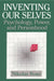 Inventing Our Selves: Psychology Power and Personhood by Rose, Nikolas